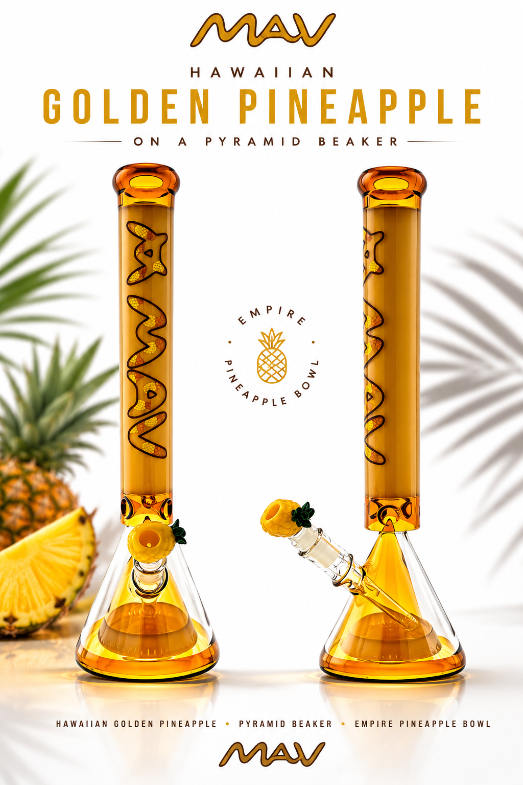 MAV Glass Butter Pyramid 18" beaker bong, Hawaiian Golden Pineapple graphic with two views and pineapple bowl