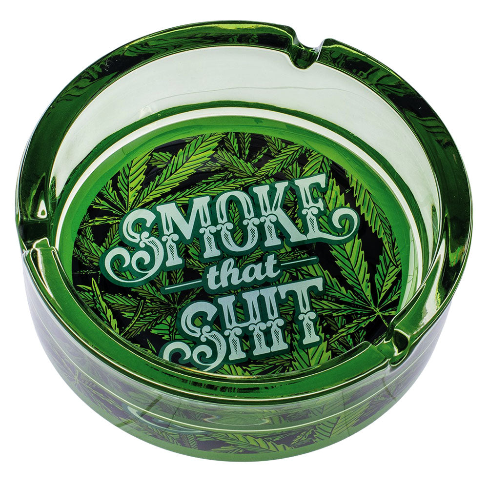 Fujima Borosilicate Glass Ashtray with 'Smoke That Shit' Design - Top View