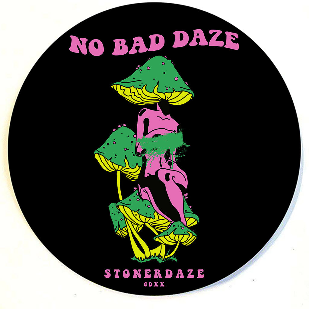 StonerDays No Bad Daze Dab Mat, 8" round polyester with rubber base, psychedelic mushroom design