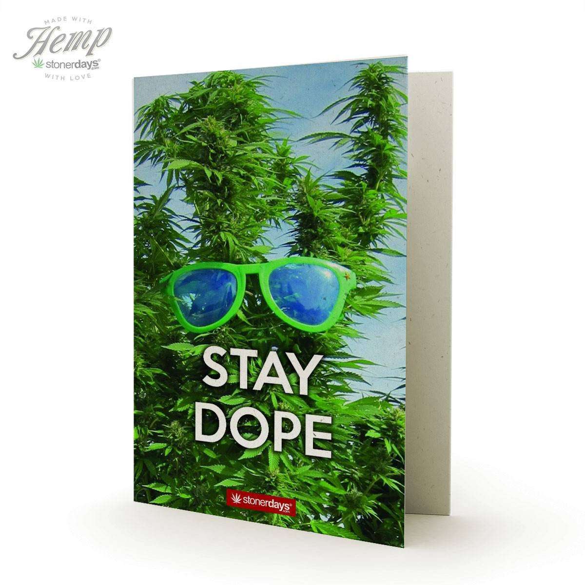 STAY DOPE HEMP GREETING CARD