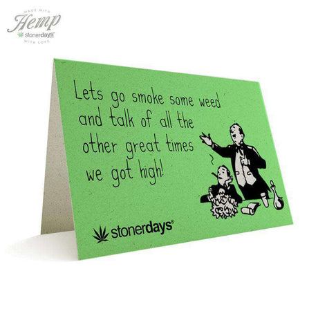 StonerDays Hemp Greeting Card with quirky quote, front view on white background