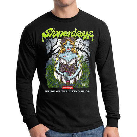 StonerDays long sleeve shirt featuring Bride Of The Living Nugs design, available in S to XXXL sizes.