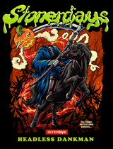 StonerDays Headless Dankman T-Shirt with vibrant headless horseman graphic on black cotton