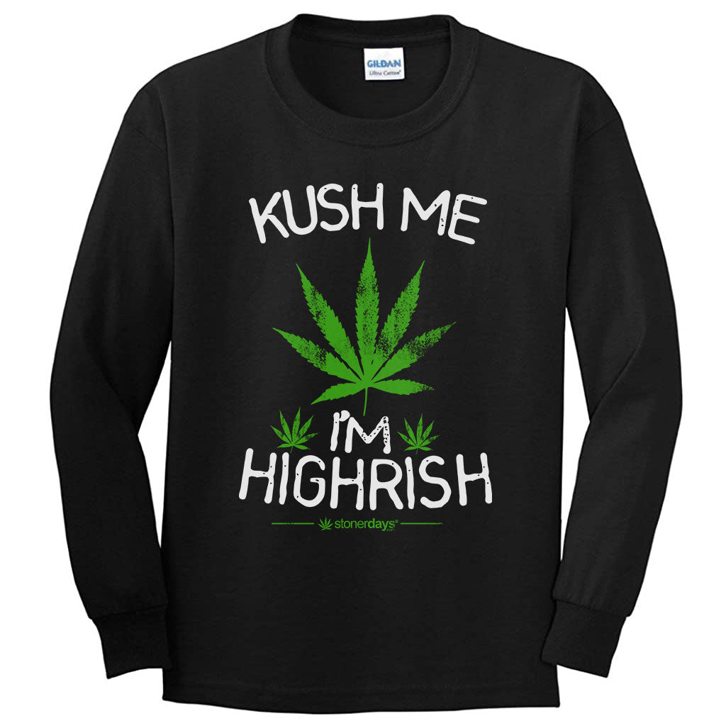 StonerDays Kush Me I'm Highrish Long Sleeve in Green, Front View on White Background