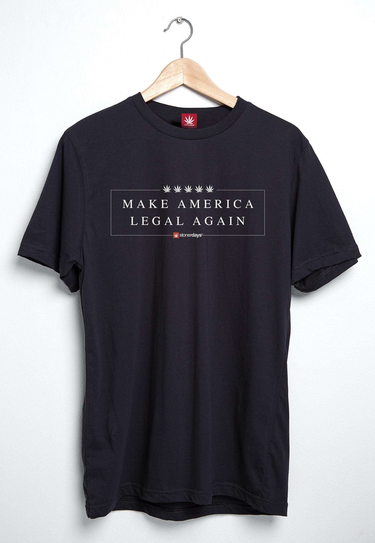 StonerDays black cotton tee with 'Make America Legal Again' slogan, front view on hanger