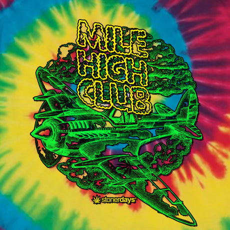StonerDays Mile High Club Tee with vibrant rainbow tie dye design, front view on white background