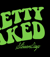 StonerDays Pretty Baked Hoodie in bold green font on black background, cozy cotton sweatshirt