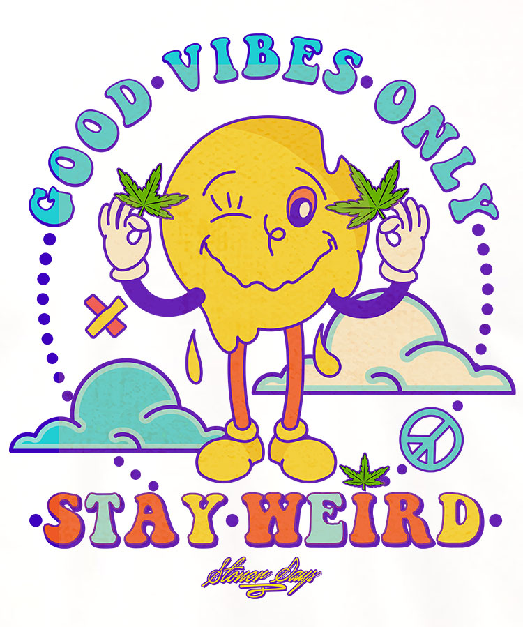 StonerDays Stay Weird White Tee with colorful graphic print, front view on white background