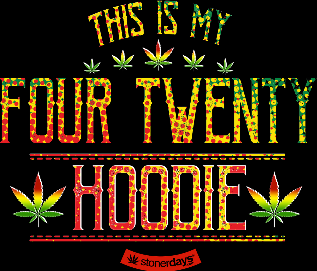 StonerDays 'This Is My Four Twenty' green crop top hoodie design close-up