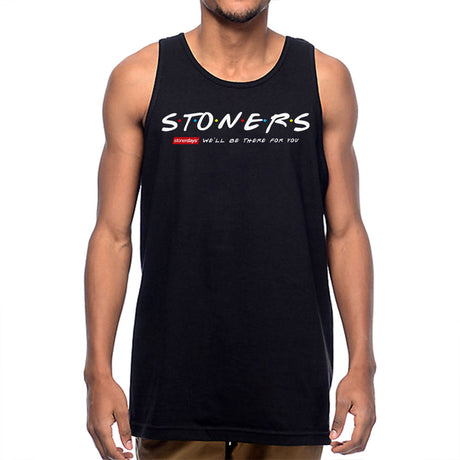 StonerDays black tank top with "We'll Be There For You" print, front view on model, sizes S-XXXL