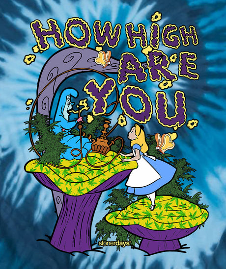 StonerDays blue tie-dye t-shirt with 'How High Are You' Alice in Wonderland graphic