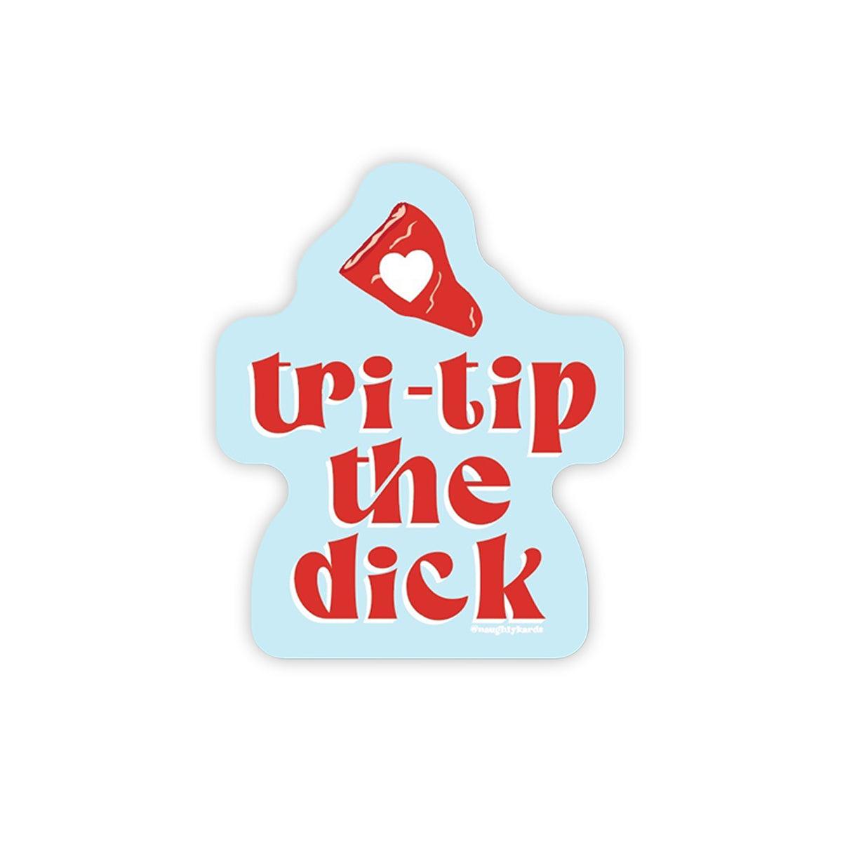 KKARDS Tri Tip Naughty Sticker with bold red text on a light blue background