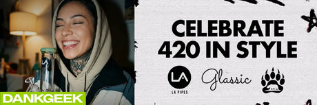 Shop at DankGeek for the best 420 deals