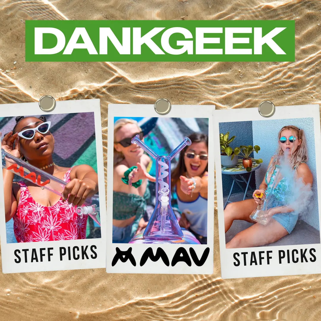 DANKGEEK'S Favorite MAV Staff Pick