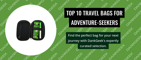 Top 10 Travel Bags for Adventure-Seekers