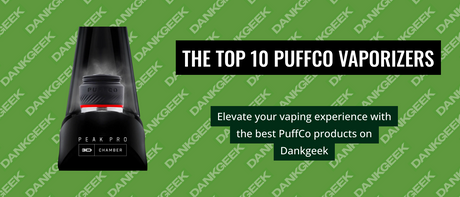 The Top 10 PuffCo Vaporizers