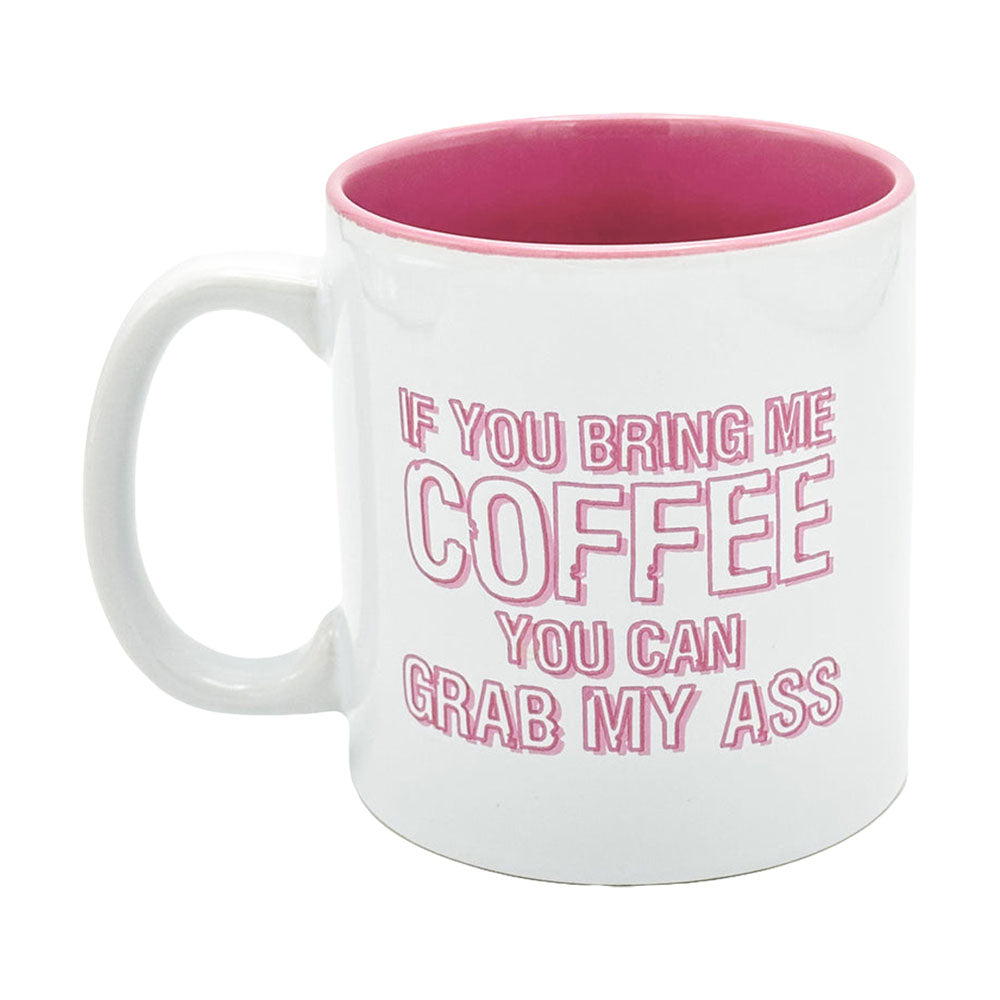 If You Bring Me Coffee Giant Mug - 22oz