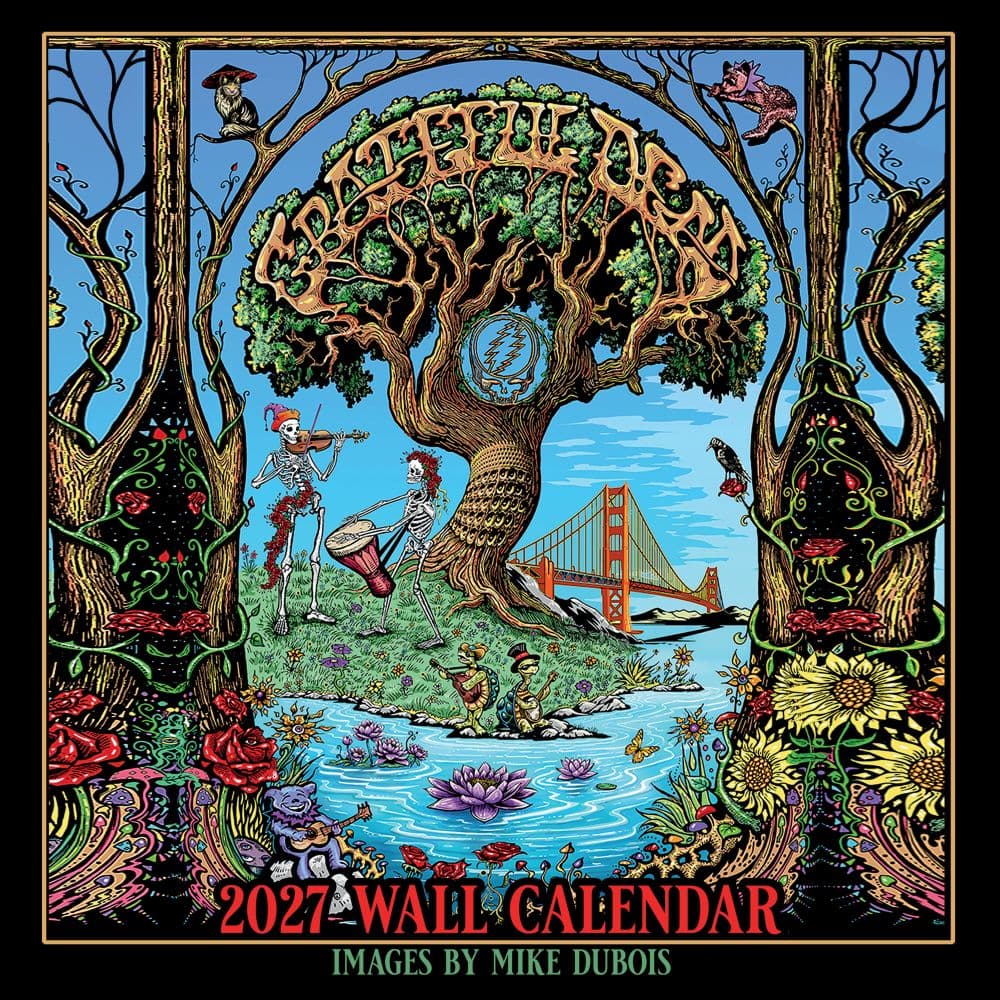 Grateful Dead 2027 12 x 12 inch wall calendar with classic artwork by Mike Dubois, officially licensed
