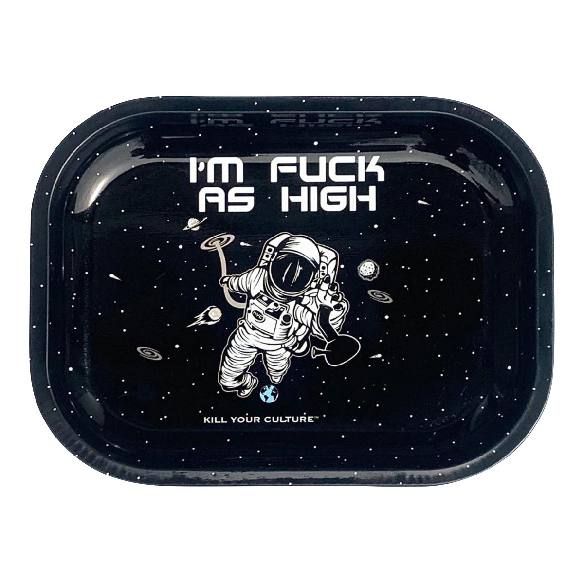 Kill Your Culture astronaut-themed metal rolling tray, 7" x 5.5", perfect for dry herbs