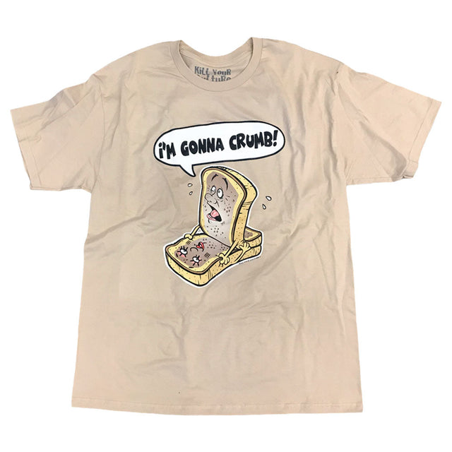 Kill Your Culture 'I'm Gonna Crumb' T-Shirt front view on a white background