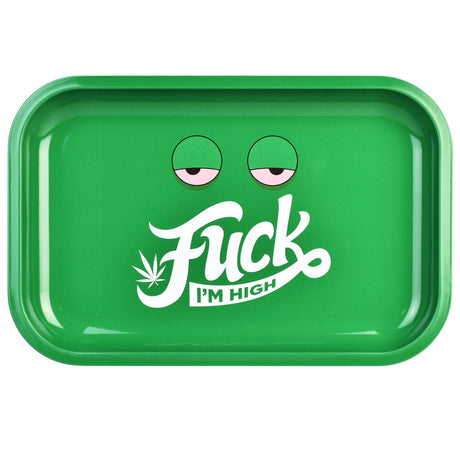 Green Metal Rolling Tray with "F*ck I'm High" Print, 11" x 7" Size - Top View