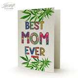 StonerDays Best Mom Ever Hemp Card, 5.5" x 8.5" with colorful lettering and cannabis leaf design