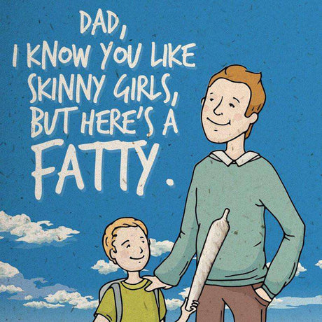 StonerDays Hemp Greeting Card featuring humorous cartoon, perfect novelty gift for stoner dads.