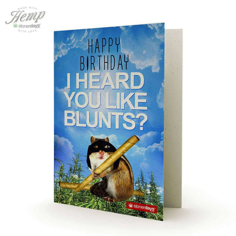 I HEARD YOU LIKE BLUNTS HEMP CARD