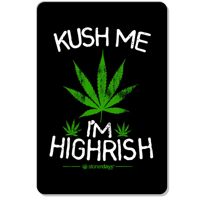 StonerDays Kush Me I'm Highrish Dab Mat