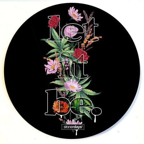 StonerDays Let It Be Dab Mat with floral and cannabis leaf design, 8" round, non-slip rubber base