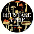 StonerDays 'Let's Take A Trip' round dab mat with various mushroom illustrations, 8" diameter