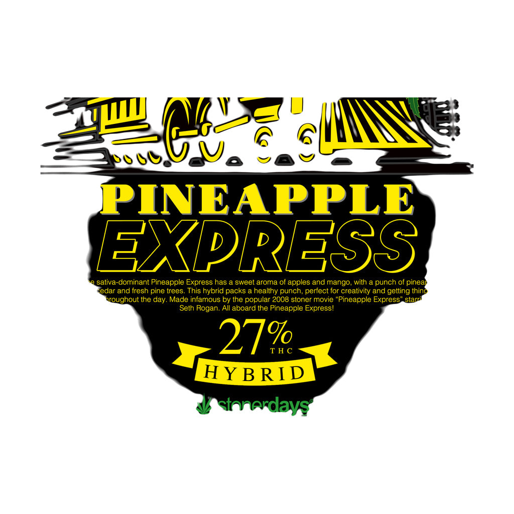 StonerDays Pineapple Express Racerback design with bold text on black background