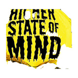 StonerDays Silence Of The Dabs Hoodie with 'Higher State of Mind' graphic