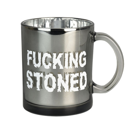 Metallic glass coffee mug with "FUCKING STONED" text, 16oz - front view on white background