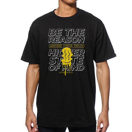 StonerDays 'Be The Reason' men's black cotton t-shirt, front view on model, sizes S-XXXL
