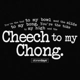 StonerDays Cheech To My Chong Tee in black, high-quality cotton, front view on seamless background