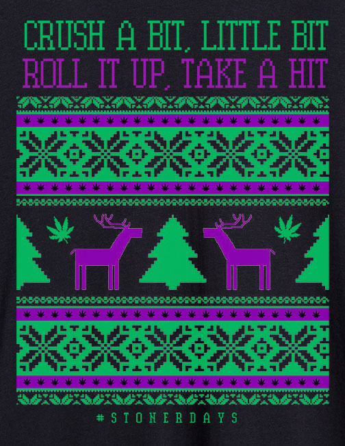 StonerDays Crush A Bit Men's T-Shirt with Ugly Sweater Design - Front View