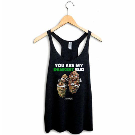 StonerDays Racerback Tank Top with "You Are My Dankest Bud" print, sizes S-2XL