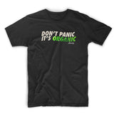 StonerDays Don't Panic It's Organic black cotton tee, front view on white background