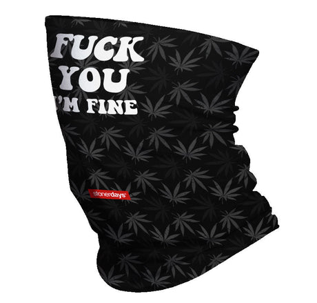 StonerDays Neck Gaiter with bold "Fuck You I'm Fine" print and cannabis leaf design, black and red