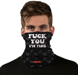 StonerDays Neck Gaiter with bold text "Fuck You I'm Fine" and cannabis leaf design, front view on model
