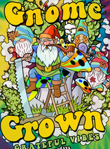 StonerDays Gnome Grown T-Shirt with Rainbow Tie Dye Design, Front View