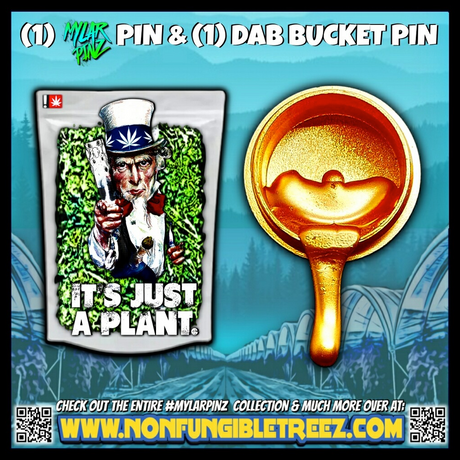 StonerDays enamel pin set featuring 'It's Just A Plant' design and exclusive dab bucket pin on a vibrant background
