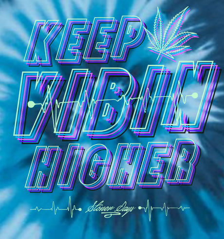 StonerDays Keep Vibin Higher Blue Tie Dye T-Shirt Design Close-Up