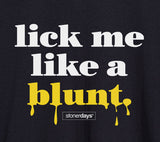 StonerDays Men's Cotton T-Shirt with 'Lick Me Like A Blunt' Graphic - Front View