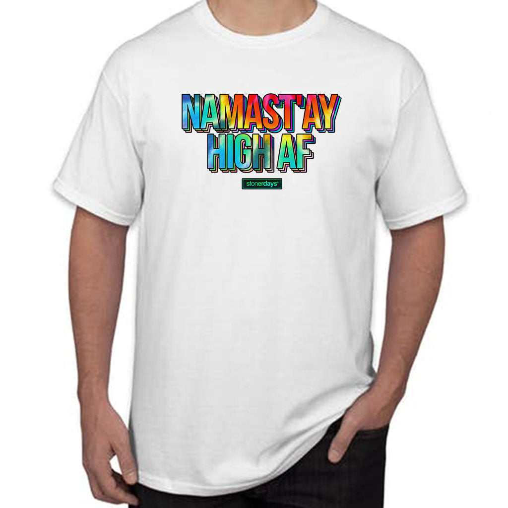 StonerDays Namastay High Af White Tee front view on model, 100% cotton, sizes S-XXXL