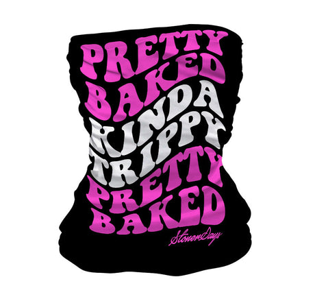 StonerDays Pretty Baked Pink Gaiter with bold text, versatile headwear for outdoor use