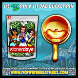 StonerDays Princesses Mylarpinz and Dab Bucket Pin Set on vibrant background