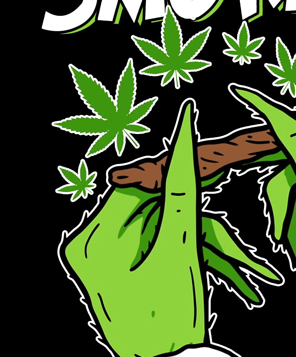 StonerDays Smoke Up Grinches Tee close-up, featuring cannabis leaf graphics on cotton fabric
