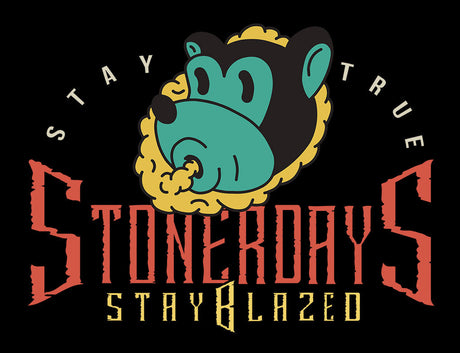 StonerDays Stay True Bear Hoodie graphic with bold lettering on black background